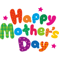 Happy Mother&apos;s Day