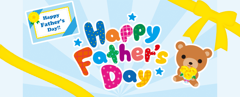 父の日（Fathers Day）特集